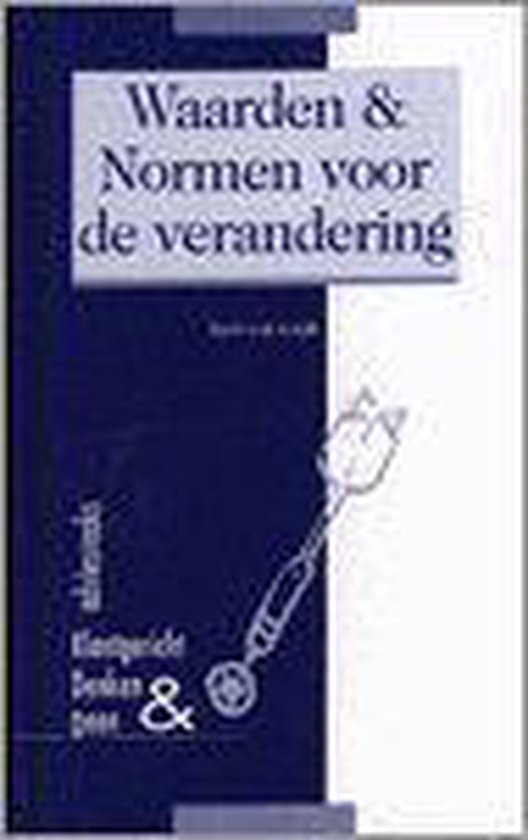 Waarden & normen voor de verandering