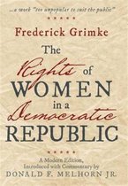 The Rights of Women in a Democratic Republic