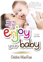 Enjoy Your Baby
