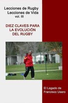 Diez claves para la evolucion del rugby