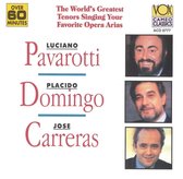 Pavarotti; Domingo; Carreras