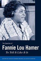 Margaret Walker Alexander Series in African American Studies - The Speeches of Fannie Lou Hamer