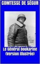 Le Général Doukarine (Version illustrée)