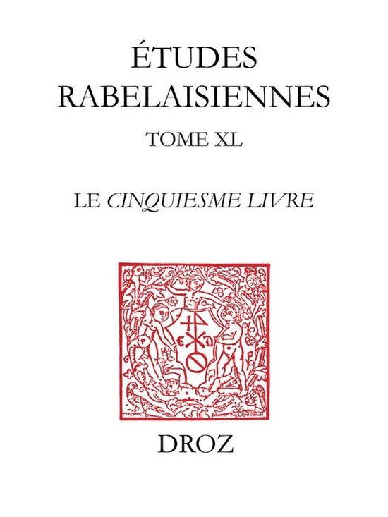 Travaux d'Humanisme et Renaissance - Le "Cinquiesme Livre" - cover
