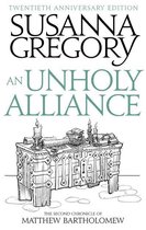 Chronicles of Matthew Bartholomew 2 - An Unholy Alliance
