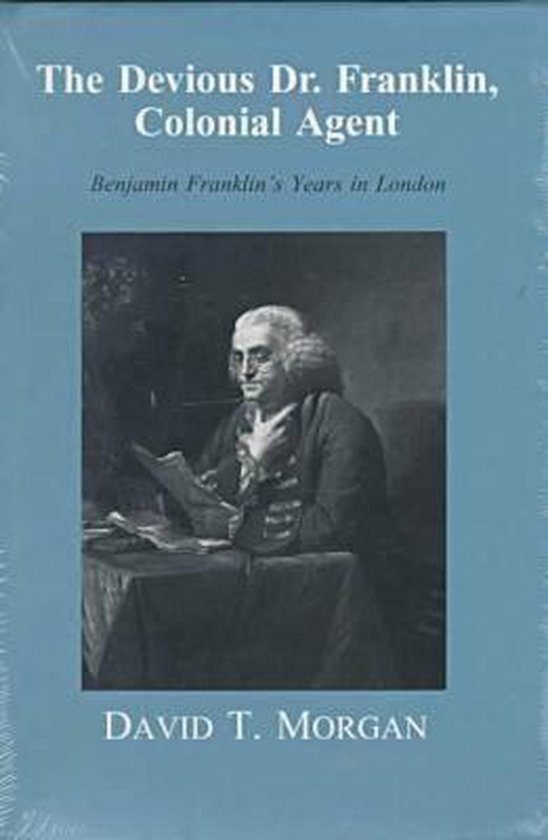 The Devious Dr. Franklin, Colonial Agent - cover