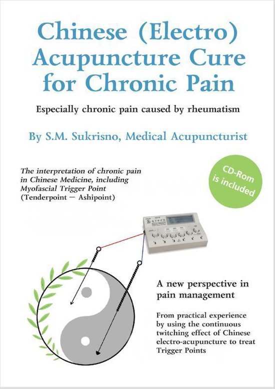 Chinese (Electro) acupuncture cure for chronic pain