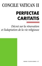 Documents d'Église - Perfectae Caritatis