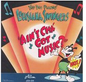 Ted Des Plantes' Louisiana Swingers - Ain'tcha' Got Music? (CD)