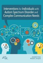 Augmentative and Alternative Communication Series- Intervention for Individuals with Autism Spectrum Disorder and Complex Communication Needs