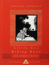 Everyman's Library Children's Classics Series - Little Red Riding Hood and Other Stories