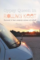 Gypsy Queen in Rolling Keet