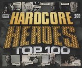 Various Artists - Hardcore Heroes Top 100
