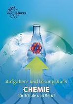 Aufgaben und Lösungen zu 70512 - Chemie für Schule und Beruf