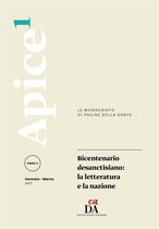 Bicentenario desanctisiano: la letteratura e la nazione [Apice 1/2017]