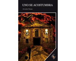 Narrativas Oblicuas 18 - Uno se acostumbra