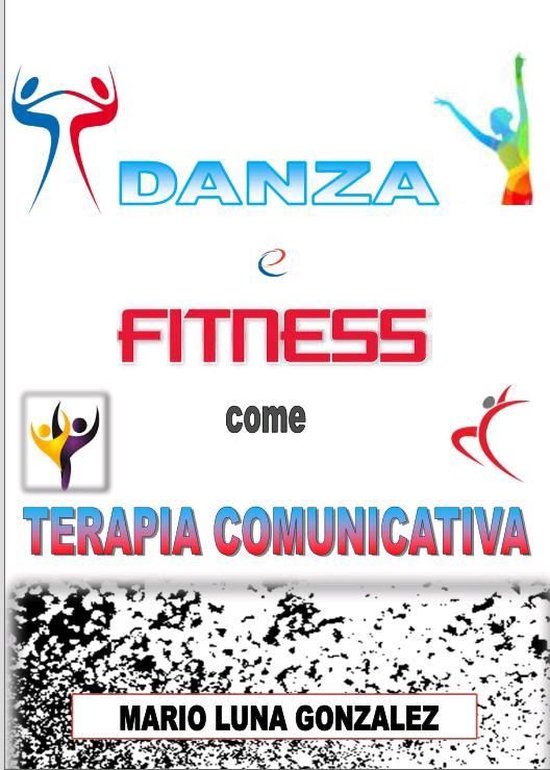 Danza e Fitness come terapia comunicativa - cover