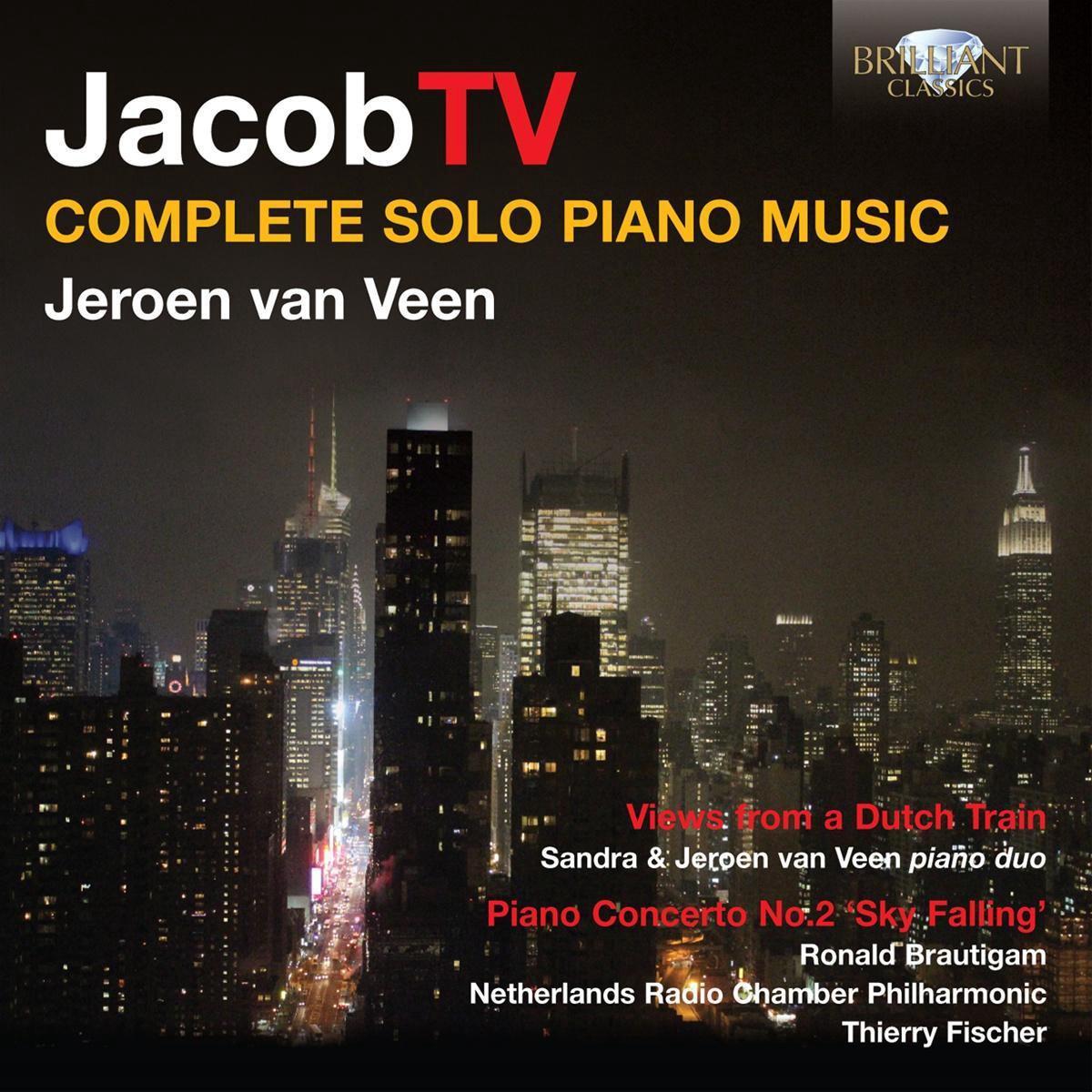 Jeroen Van Veen - Ter Veldhuis: Complete Piano Music