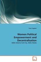 Women Political Empowerment and Decentralisation