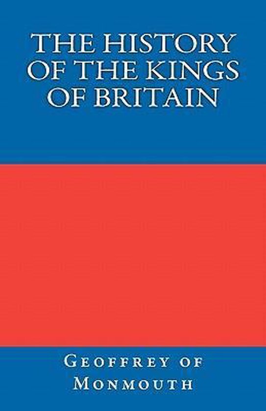 The History of the Kings of Britain - cover