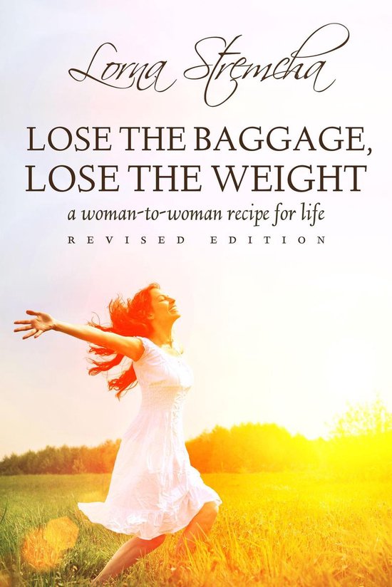Lose the Baggage, Lose the Weight - cover