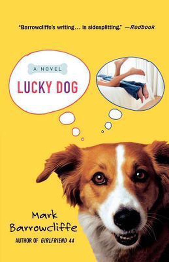 Lucky Dog, Mark Barrowcliffe 9780312342807 Boeken