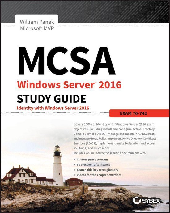 MCSA Windows Server 2016 Study Guide: Exam 70-742 - cover