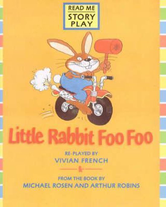 Little Rabbit Foo Foo Rmsp