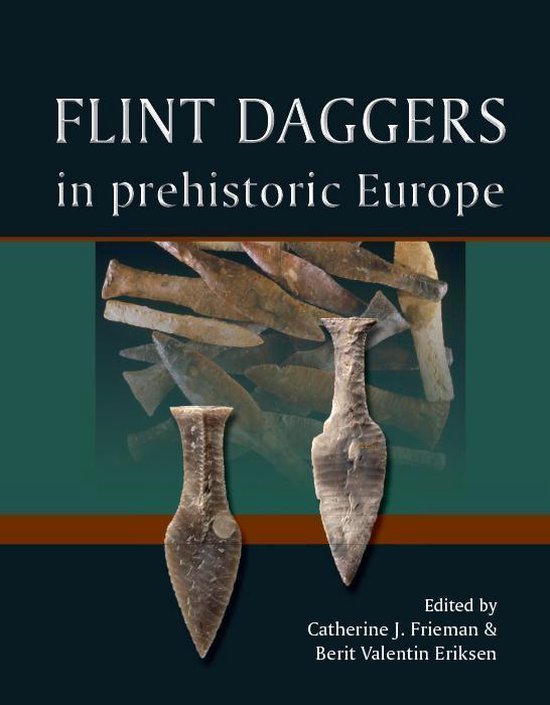 Flint Daggers in Prehistoric Europe - cover