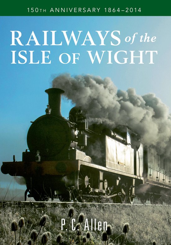 Railways of the Isle of Wight - cover