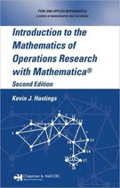Introduction to the Mathematics of Operations Research with Mathematica (R)
