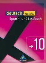 deutsch.ideen 10. Schülerband. Sekundarstufe 2. Östlichen Bundesländer