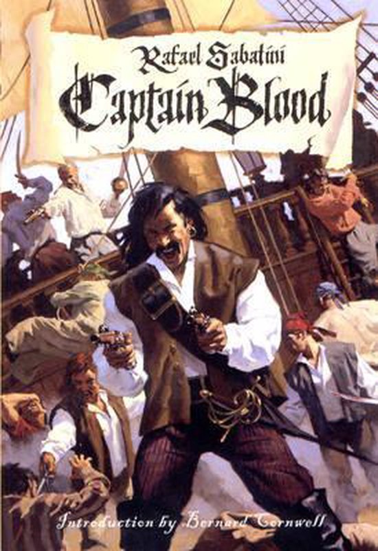 Boekomslag van 'Captain Blood' met een piraat met twee pistolen op de voorgrond, omringd door andere piraten op een schip.
