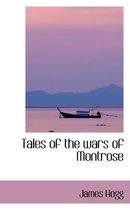 Tales of the Wars of Montrose