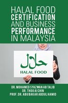 Halal Food Certification and Business Performance in Malaysia