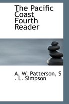 The Pacific Coast Fourth Reader