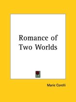 Romance of Two Worlds