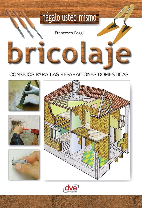 Bricolaje - Consejos para las reparaciones domésticas - cover