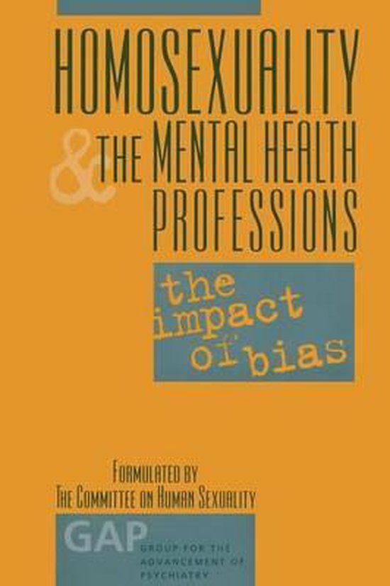 Homosexuality and the Mental Health Professions - cover