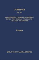 Biblioteca Clásica Gredos 302 - Comedias III