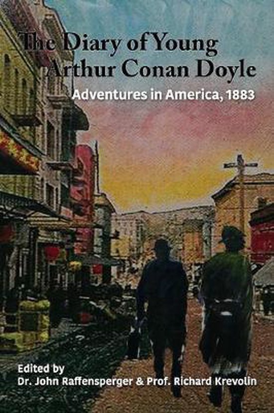 Diary of Young Arthur Conan Doyle- Adventures in America, 18 ... - cover