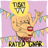 Tusky - Rated Gnar