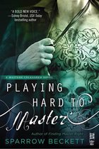 Masters Unleashed 2 - Playing Hard to Master