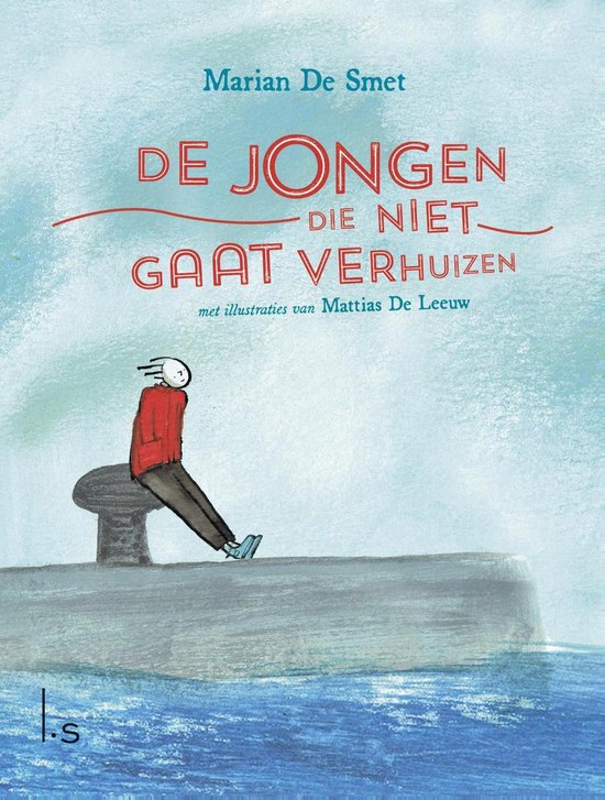 De jongen die niet gaat verhuizen - cover