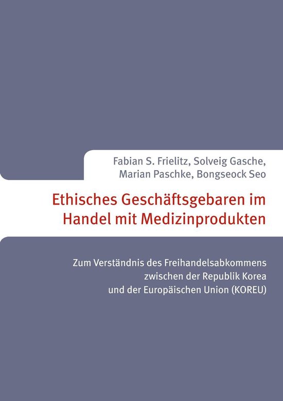 Ethisches Geschäftsgebaren im Handel mit Medizinprodukten - cover