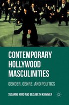 Contemporary Hollywood Masculinities