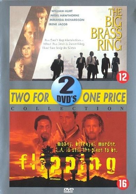 DVD-hoes met twee films: 'The Big Brass Ring' met acteurs William Hurt en Miranda Richardson en 'Flipping' met de tekst 'L.A. is still the place to be.'.