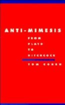 Literature, Culture, TheorySeries Number 10- Anti-Mimesis from Plato to Hitchcock