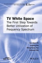 The ComSoc Guides to Communications Technologies - TV White Space