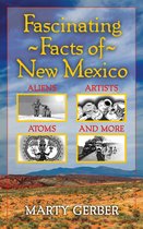 Fascinating Facts of New Mexico